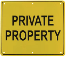 “PRIVATE PROPERTY” Sign